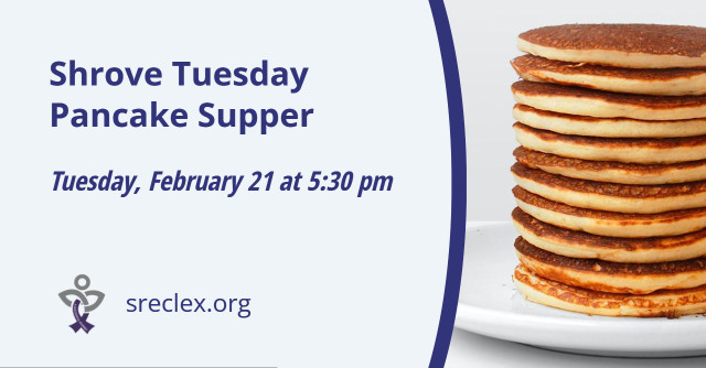 Shrove Tuesday Pancake Supper Lexington KY Church