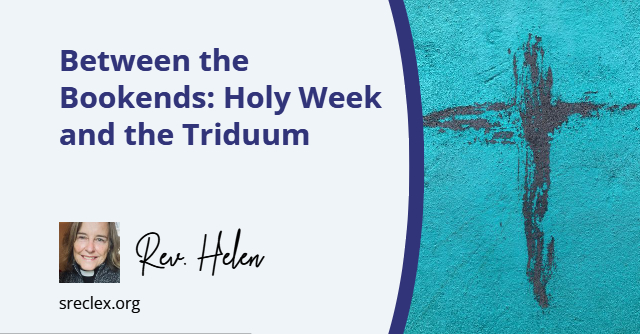 Holy Week and the Triduum